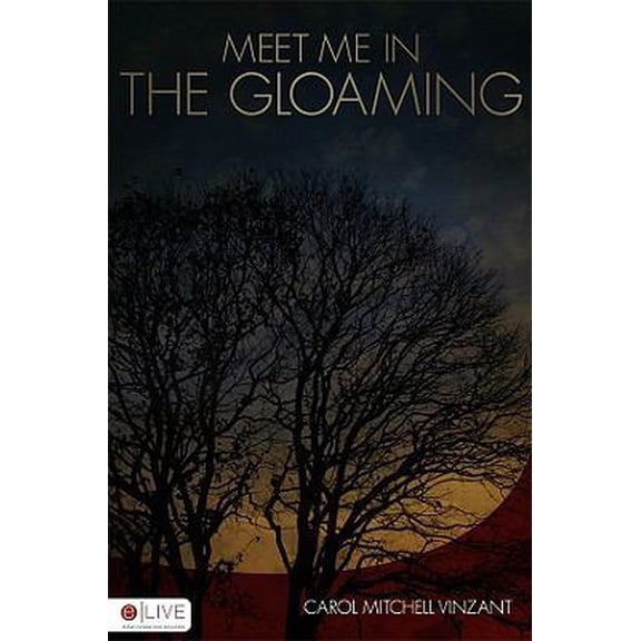 Pre-Owned Meet Me in the Gloaming (Paperback) 1606969749 9781606969748