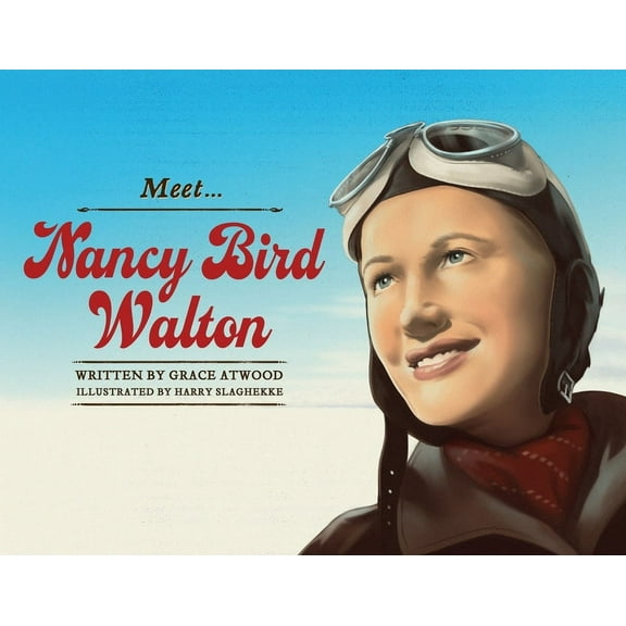 Meet...: Meet Nancy Bird Walton (Hardcover)