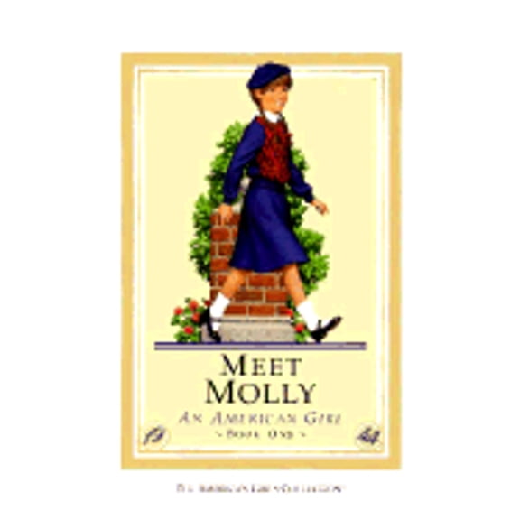 Pre-Owned Meet Molly: An American Girl (Book One) (Hardcover) 0937295817 9780937295816