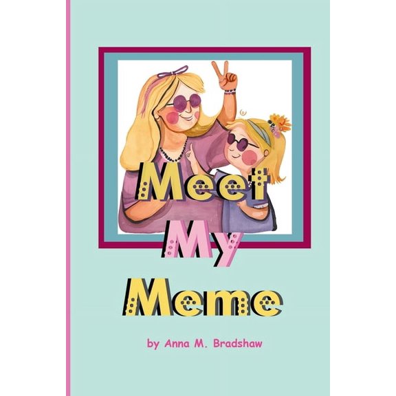 Read-Play-Do Meet My Meme, (Paperback)