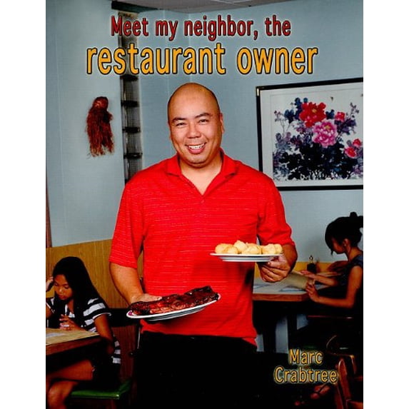 Pre-Owned Meet My Neighbor, the Restaurant Owner (Paperback) 9780778745860