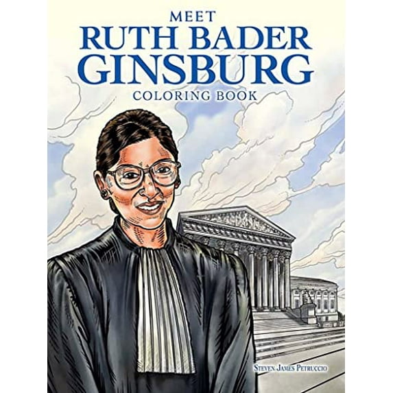 Pre-Owned Meet Ruth Bader Ginsburg Coloring Book (Dover Coloring Books) Paperback