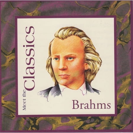 Meet The Classics: Brahms CD