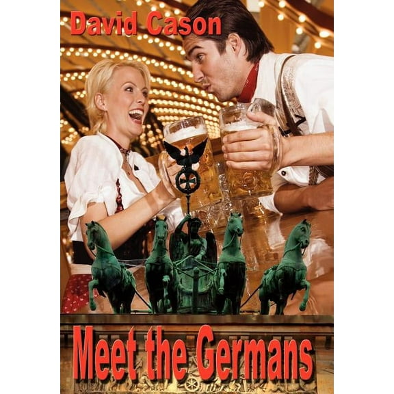 Meet The Germans