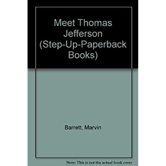 Pre-Owned Meet Thomas Jefferson (Unknown) 083353937X 9780833539373