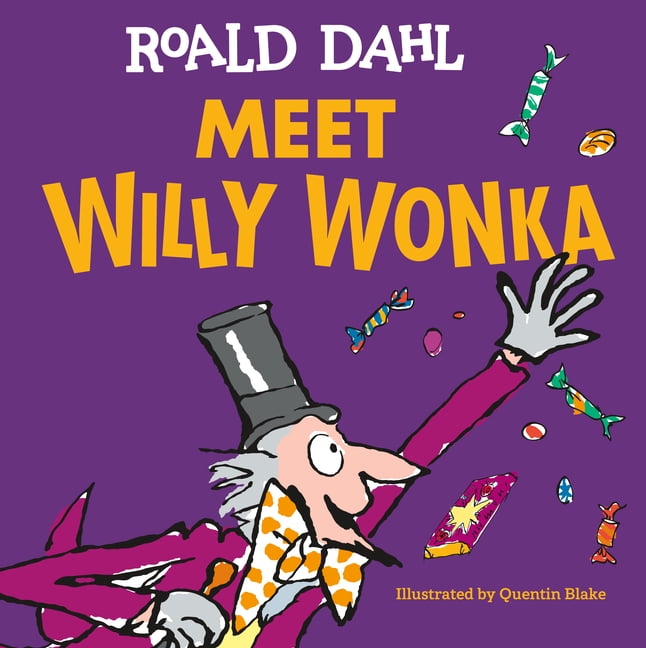 Meet Willy Wonka, (Hardcover)