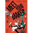 thumbnail image 1 of Meet Your Maker Meet Your Maker Volume 2: An Epic Fantasy Litrpg, Book 2, (Paperback), 1 of 1