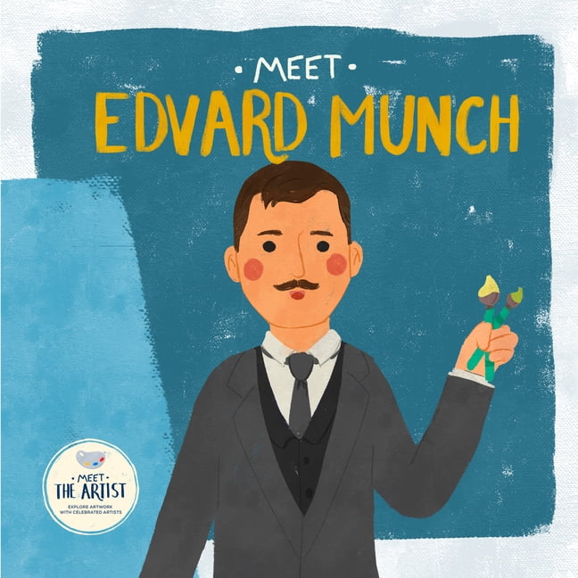 Meet the Artist Meet Edvard Munch, (Paperback)