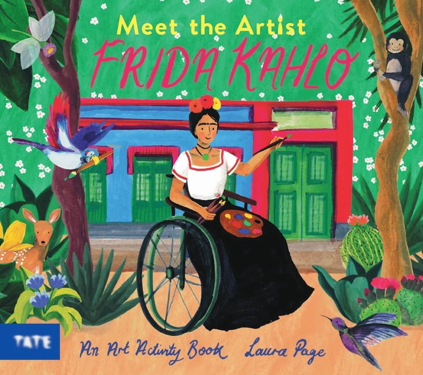 Meet the Artist Meet the Artist: Frida Kahlo, (Paperback)