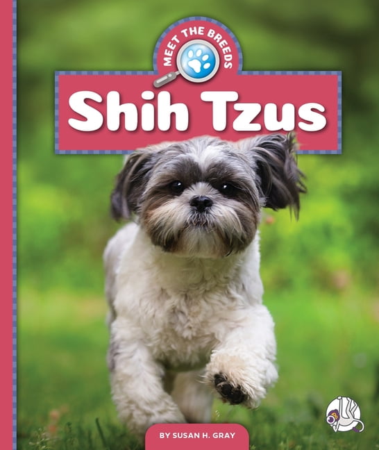 Meet the Breeds Shih Tzus, (Hardcover)