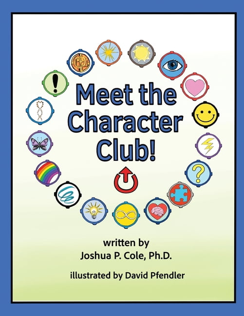 Meet the Character Club!, (Paperback)