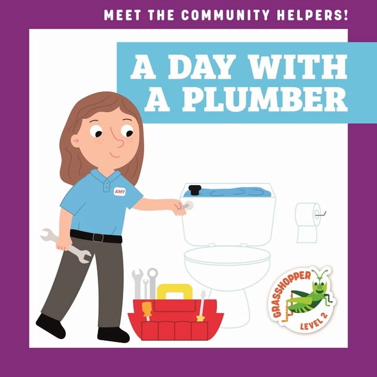 Meet the Community Helpers! A Day with a Plumber, (Hardcover)