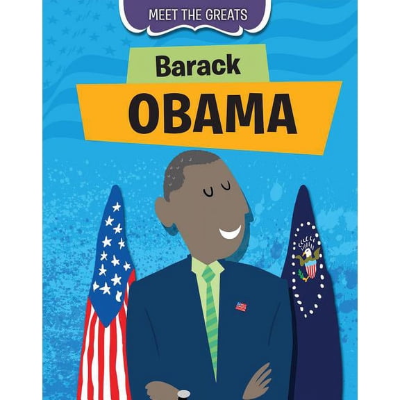 Pre-Owned Meet the Greats: Barack Obama (Paperback)