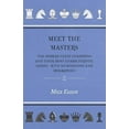 thumbnail image 1 of Meet the Masters - The Modern Chess Champions and Their Most Characteristic Games - With Annotations and Biographies, 1 of 1