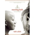 thumbnail image 1 of Meeting Faith: The Forest Journals of a Black Buddhist Nun, (Paperback), 1 of 3