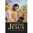 thumbnail image 1 of Meeting Jesus: Common People...Uncommon Stories, (Paperback), 1 of 1