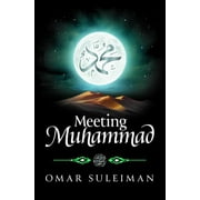 Meeting Muhammad, Hardcover