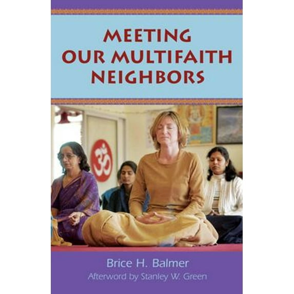 Pre-Owned Meeting Our Multifaith Neighbors (Paperback)