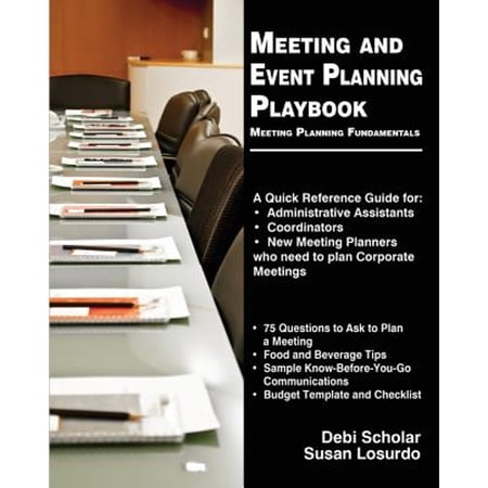 Pre-Owned Meeting and Event Planning Playbook: Meeting Planning Fundamentals (Paperback) 1489572902 9781489572905