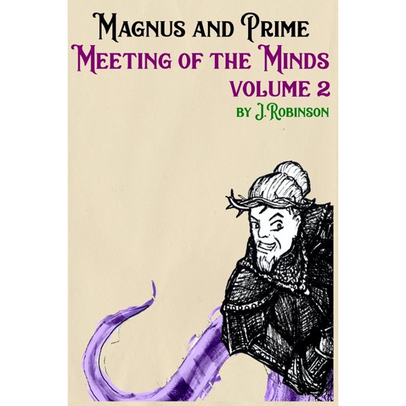 Meeting of the Minds : Volume 2 (Paperback)