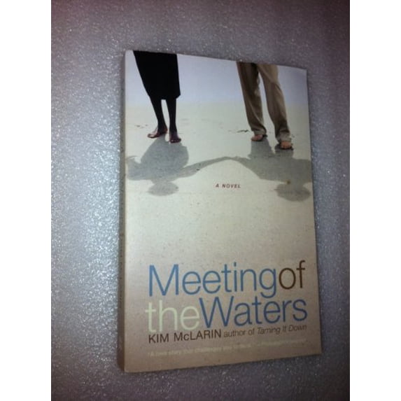 Pre-Owned Meeting of the Waters (Paperback) 0060505877 9780060505875