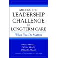 thumbnail image 1 of Pre-Owned Meeting the Leadership Challenge in Long-Term Care: What You Do Matters Paperback, 1 of 1