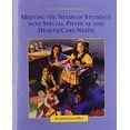 thumbnail image 1 of Pre-Owned Meeting the Needs of Students with Special Physical and Health Care Needs (Hardcover) 9780132626019, 1 of 1