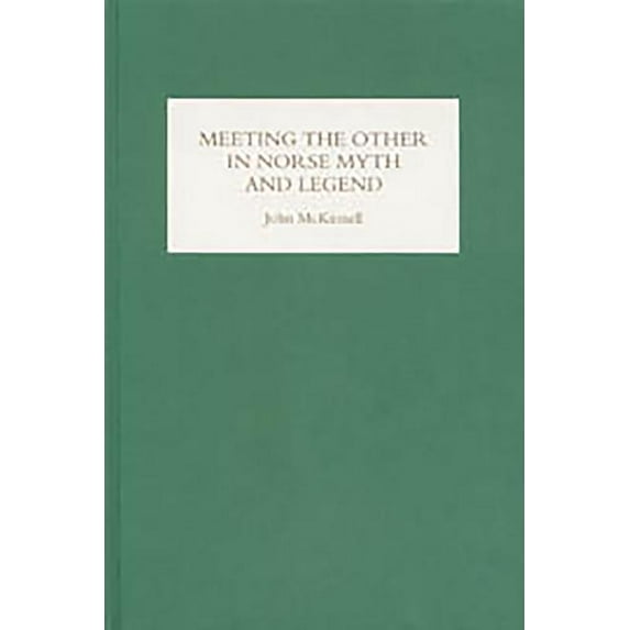 Meeting the Other in Norse Myth and Legend, (Hardcover)