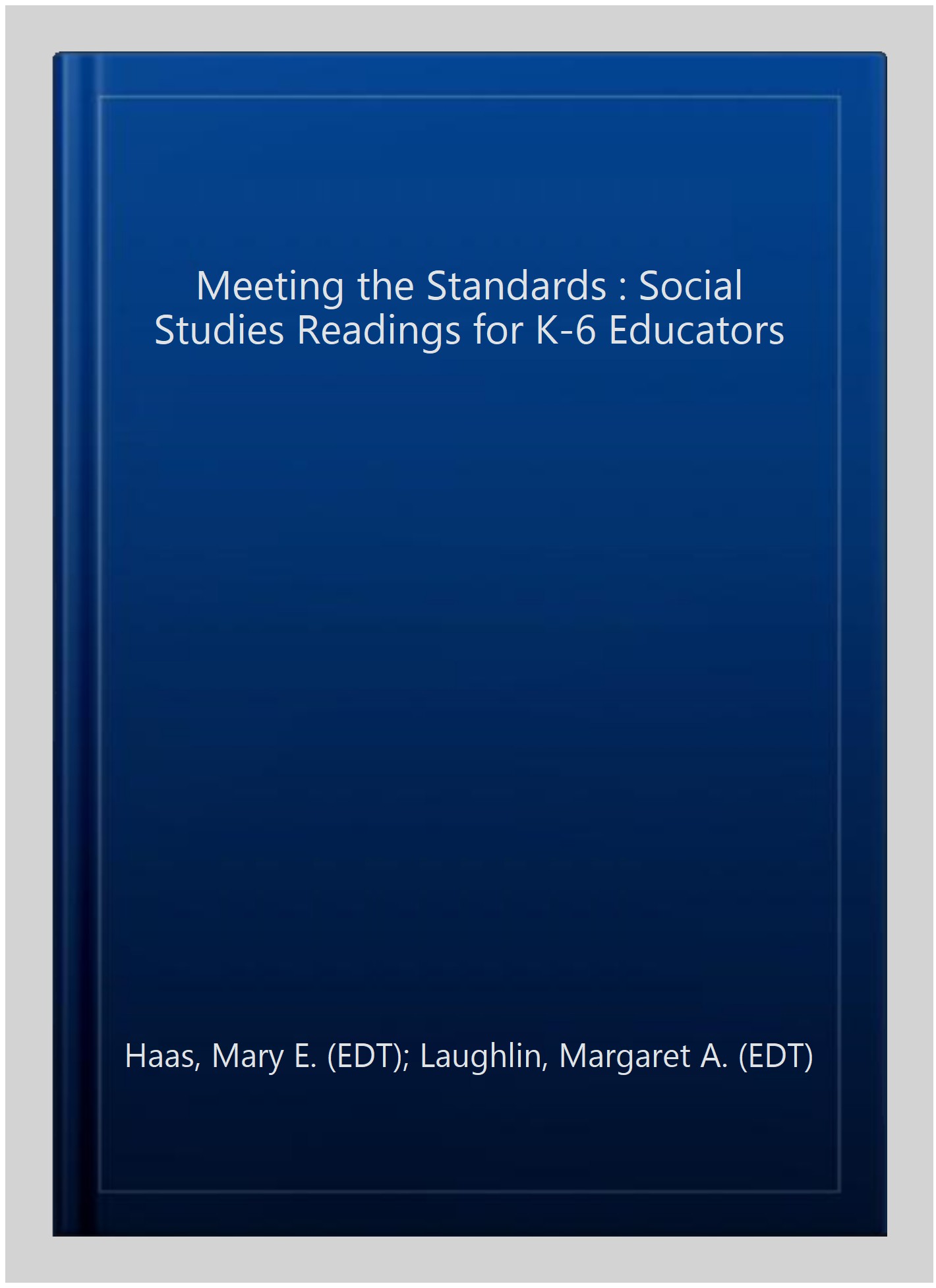 PreOwned Meeting the Standards Social Studies Readings for K6