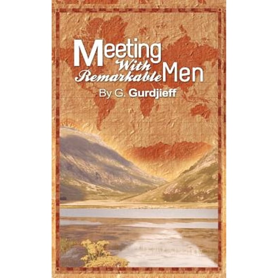 Meetings with Remarkable Men (Hardcover)