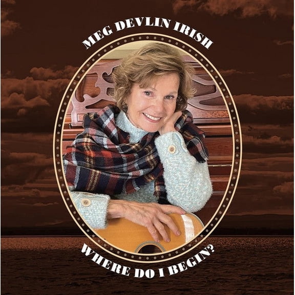 Meg Devlin Irish - WHERE DO I BEGIN? (CD)