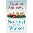 thumbnail image 1 of Meg Langslow Mysteries: No Nest for the Wicket (Series #7) (Paperback), 1 of 1