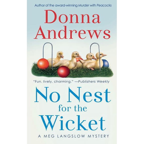 Meg Langslow Mysteries: No Nest for the Wicket (Series #7) (Paperback)
