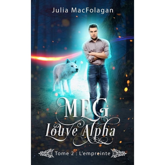 Meg, Louve Alpha Tome 2: L'empreinte (Paperback)