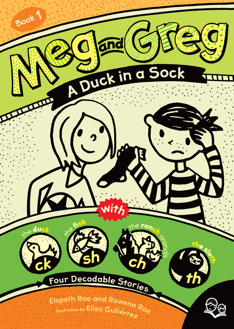 Elspeth Rae, Decodable Book, A Duck in a Sock, Phonics Stories ...