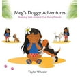 thumbnail image 1 of Meg's Doggy Adventures: Keeping Safe Around Our Furry Friends, (Hardcover), 1 of 1