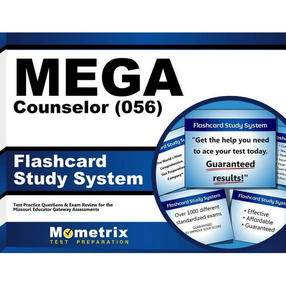 Mega Counselor (056) Flashcard Study System : Mega Test Practice Questions & Exam Review for the Missouri Educator Gateway Assessments (Cards)