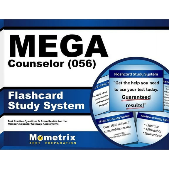 Mega Counselor (056) Flashcard Study System : Mega Test Practice Questions & Exam Review for the Missouri Educator Gateway Assessments (Cards)