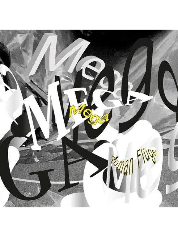 Roman Flugel - Mega - Music & Performance - Vinyl