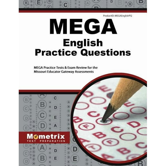 Mega English Practice Questions : Mega Practice Tests & Exam Review for the Missouri Educator Gateway Assessments (Paperback)