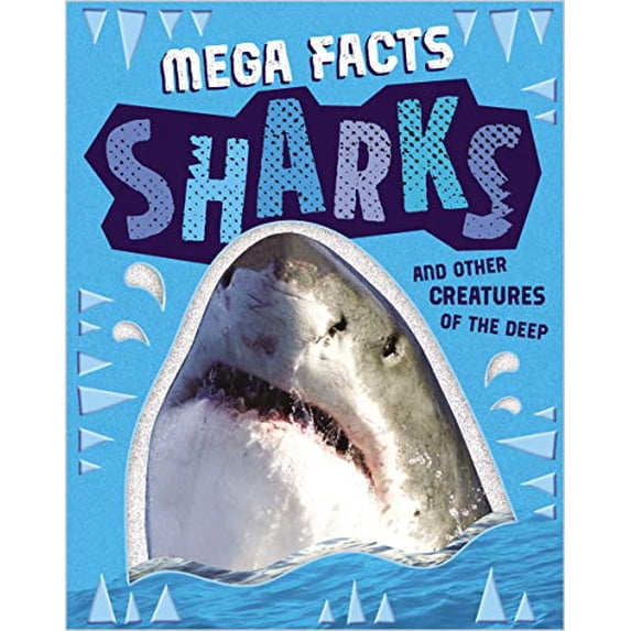 Pre-Owned Mega Facts Sharks and Other Creatures of the Deep (Paperback) 1789477816 9781789477818