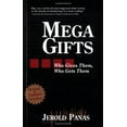 thumbnail image 1 of Pre-Owned Mega Gifts : Who Gives Them, Who Gets Them? (Paperback) 9781889102245, 1 of 1