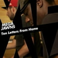 thumbnail image 1 of Mega Jawns - Ten Letters from Home - CD, 1 of 1