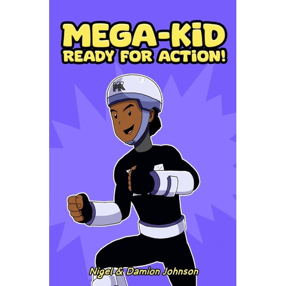 Mega-Kid: Ready for Action! (Purple Edition), (Paperback)