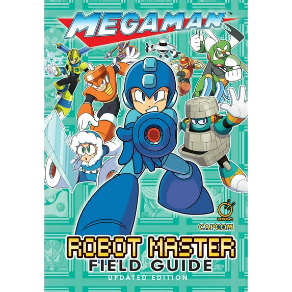 Mega Man: Robot Master Field Guide - Updated Edition (Hardcover)