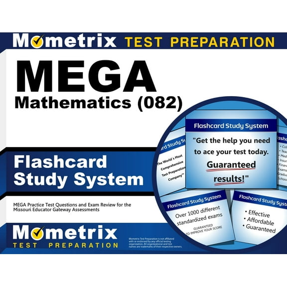 Mega Mathematics (082) Flashcard Study System : Mega Practice Test Questions and Exam Review for the Missouri Educator Gateway Assessments (Cards)