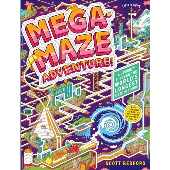 Mega-Maze Adventure! (Maze Activity Book for Kids Ages 7+): A Journey Through the World's Longest Maze in a Book, (Board Book)