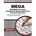 thumbnail image 1 of Mega Mild/Moderate Cross Categorical Special Education Practice Questions : Mega Practice Tests and Exam Review for the Missouri Educator Gateway Assessments (Paperback), 1 of 1
