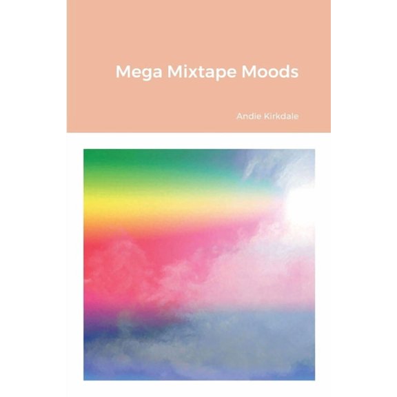 Mega Mixtape Moods, (Paperback)
