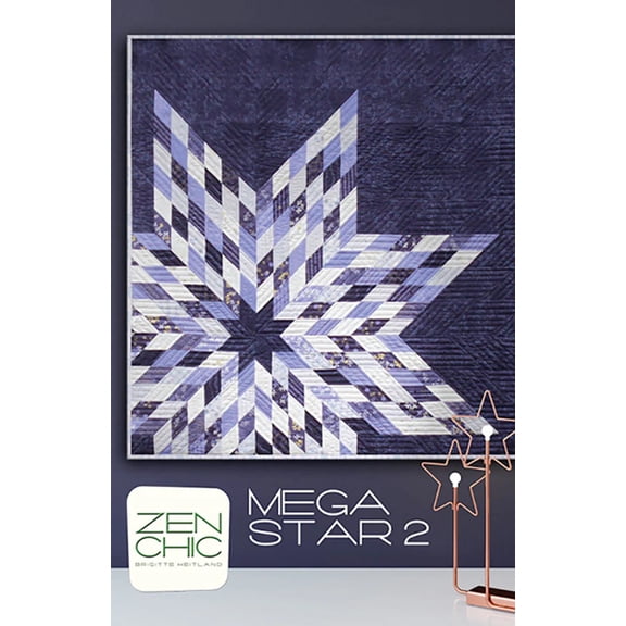 Zen Chic Mega Star 2 Quilt Modern Lone Star Pattern Makes 49" x 49" Quilt